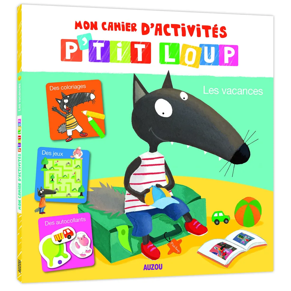 Cahier d'activités P'tit Loup : Les vacances - Editions Auzou