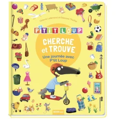 CHERCHE ET TROUVE DES TOUT-PETITS - P'TIT LOUP - UNE JOURNÉE AVEC P'TIT LOUP - Editions Auzou