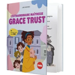 Livre audio conteuse Faba : L’extraordinaire maîtresse Grace Trust - Faba
