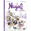 MIGALI - TOME 1 - BIENVENUE À L'ACADÉMIE ROYALE ! - Editions Auzou