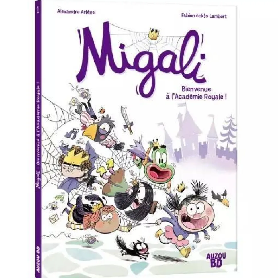 MIGALI - TOME 1 - BIENVENUE À L'ACADÉMIE ROYALE ! - Editions Auzou