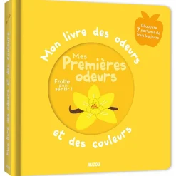 MON LIVRE DES ODEURS ET DES COULEURS - MES PREMIÈRES ODEURS - Editions Auzou
