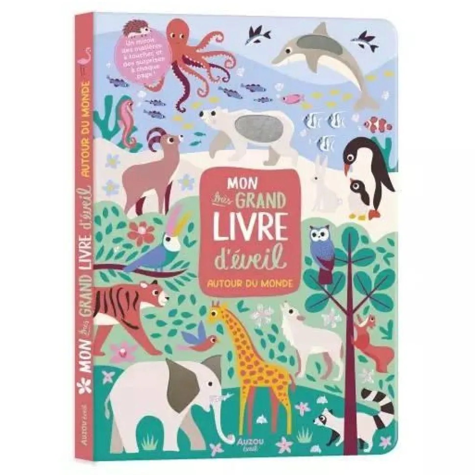 MON TRÈS GRAND LIVRE D'ÉVEIL - AUTOUR DU MONDE - Editions Auzou