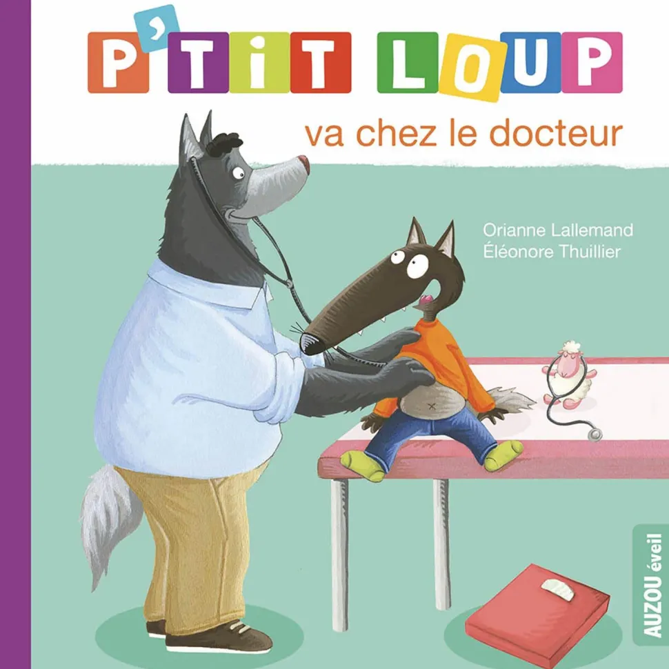 P'TIT LOUP VA CHEZ LE DOCTEUR - Editions Auzou